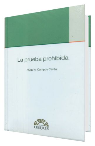La Prueba Prohibida La Prueba Prohibida